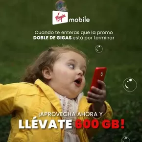 Catálogo Virgin Mobile en La Florida | Aprovecha ahora y llévate 600GB! | 2025-03-10T00:00:00.000Z - 2025-03-25T00:00:00.000Z