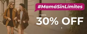 Mama sin limites! Hasta 30% Off.