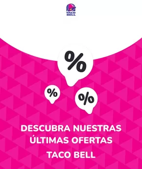 Catálogo Taco Bell en Ñuñoa | Ofertas Taco Bell | 2025-05-22T00:00:00.000Z - 2027-06-30T00:00:00.000Z