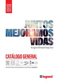 Catálogo Legrand en Temuco | CATALOGO GENERAL | 2023-08-30T00:00:00.000Z - 2025-06-30T00:00:00.000Z